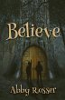 Believe - Bild 1
