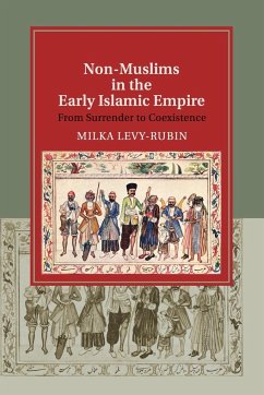 Non-Muslims in the Early Islamic Empire - Levy-Rubin, Milka