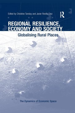 Regional Resilience, Economy and Society - Tamásy, Christine; Diez, Javier Revilla
