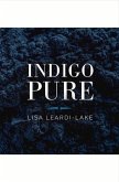 Indigo Pure: Volume 1