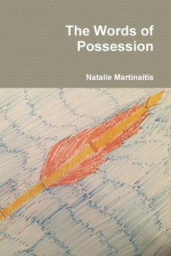 The Words of Possession - Martinaitis, Natalie