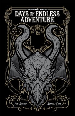 Dungeons & Dragons: Days of Endless Adventure - Zub, Jim; Dunbar, Max