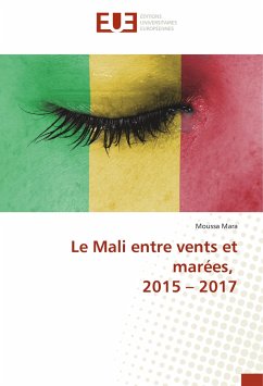 Le Mali entre vents et marées, 2015 ¿ 2017 - Mara, Moussa