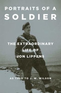 Portraits of a Soldier - Lippens, Jon