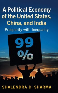 A Political Economy of the United States, China, and India - Sharma, Shalendra D.