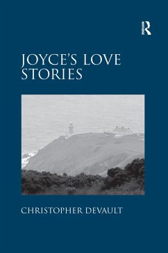 Joyce's Love Stories - Devault, Christopher