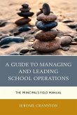 A Guide to Managing and Leading School Operations