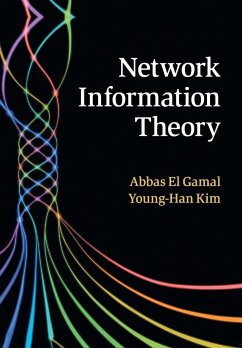 Network Information Theory - El Gamal, Abbas; Kim, Young-Han