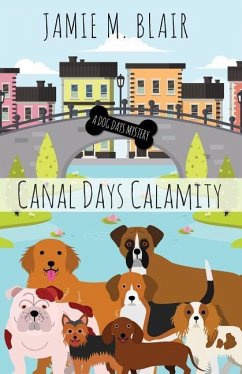 Canal Days Calamity - Blair, Jamie M.