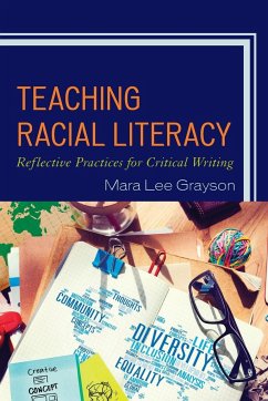 Teaching Racial Literacy - Grayson, Mara Lee