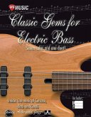 Classic Gems for Electric Bass -- Seven Solos and One Duet