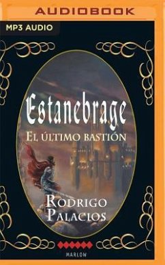 Estanebrage: El Último Bastión - Palacios, Rodrigo