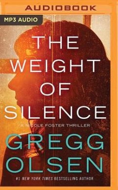 The Weight of Silence - Olsen, Gregg