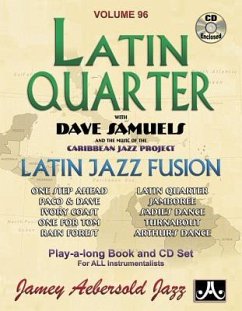 Jamey Aebersold Jazz -- Latin Quarter with Dave Samuels and the Music of the Caribbean Jazz Project, Vol 96 - Samuels, Dave