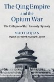 The Qing Empire and the Opium War