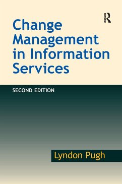 Change Management in Information Services - Pugh, Lyndon