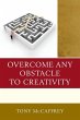 Overcome Any Obstacle to Creativity - Bild 1