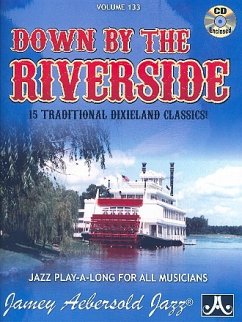 Jamey Aebersold Jazz -- Down by the Riverside, Vol 133 - Aebersold, Jamey