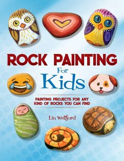 Rock Painting for Kids - Wellford, Lin
