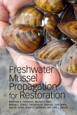 Freshwater Mussel Propagation for Restoration