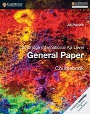 Cambridge International AS Level English General Paper Coursebook - Pavich, Jill