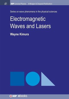 Electromagnetic Waves and Lasers - Kimura, Wayne D.