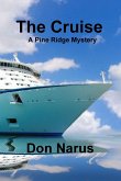 The Cruise- A Pine Ridge Mystery