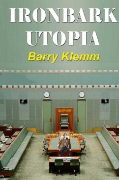 Ironbark Utopia - Klemm, Barry