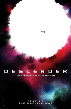 Descender Volume 6: The Machine War - Lemire, Jeff