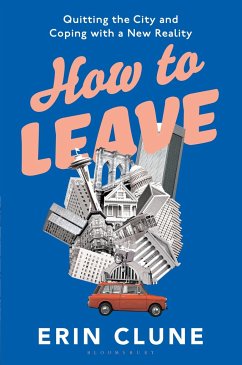 How to Leave - Clune, Erin