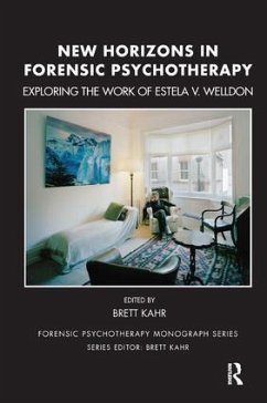 New Horizons in Forensic Psychotherapy - Kahr, Brett