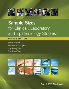 Sample Sizes for Clinical, Laboratory and Epidemiology Studies - Machin, David;Campbell, Michael J.;Tan, Say Beng