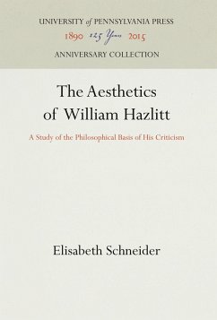 The Aesthetics of William Hazlitt - Schneider, Elisabeth