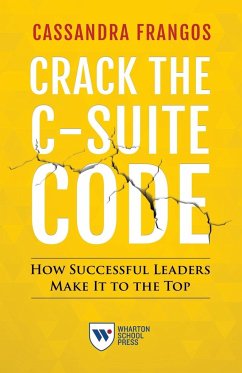 Crack the C-Suite Code - Frangos, Cassandra