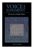 Voice and Judgment: The Practice of Public Politics