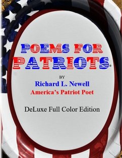 Poems For Patriots DeLuxe Full Color Edition - Newell, Richard L.