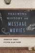 Teaching History with Message Movies - Bild 1
