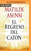 El Regreso del Catón