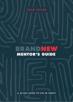 Brand New Mentor's Guide - Taylor, Shilo