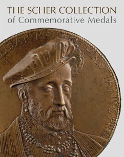 The Scher Collection of Commemorative Medals - Scher, Stephen K