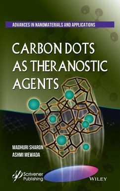 Carbon Dots as Theranostic Agents - Sharon, Madhuri;Mewada, Ashmi
