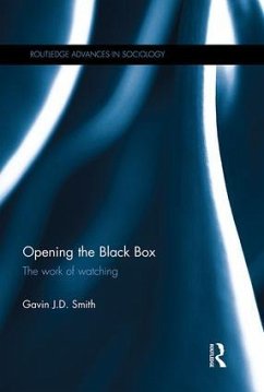 Opening the Black Box - Smith, Gavin J D