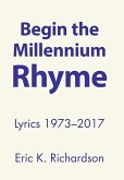 Begin the Millennium Rhyme