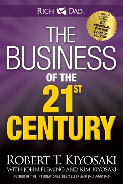 The Business of the 21st Century - Kiyosaki, Robert