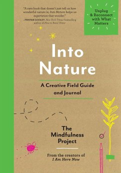 Into Nature - The Mindfulness Project; Frey, Alexandra; Totten, Autumn