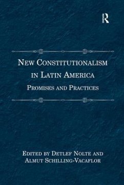 New Constitutionalism in Latin America - Schilling-Vacaflor, Almut