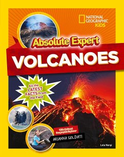 Absolute Expert: Volcanoes - National Geographic Kids; Nargi, Lela