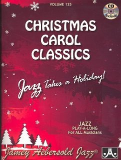 Jamey Aebersold Jazz -- Christmas Carol Classics, Vol 125: Jazz Takes a Holiday!, Book & 2 CDs