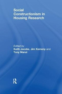 Social Constructionism in Housing Research - Kemeny, Jim