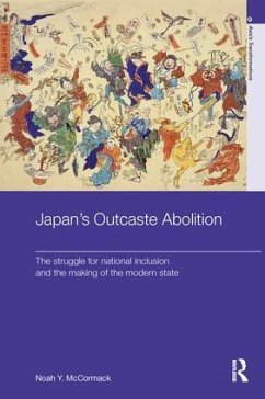 Japan's Outcaste Abolition - McCormack, Noah Y